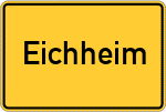 Place name sign Eichheim