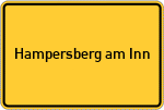 Place name sign Hampersberg am Inn