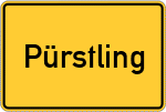 Place name sign Pürstling, Oberbayern