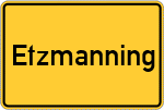 Place name sign Etzmanning