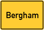 Place name sign Bergham, Kreis Mühldorf am Inn