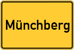 Place name sign Münchberg, Kreis Mühldorf am Inn