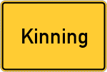 Place name sign Kinning, Kreis Mühldorf am Inn