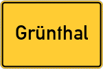 Place name sign Grünthal, Kreis Wasserburg am Inn