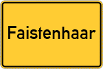 Place name sign Faistenhaar