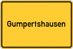 Place name sign Gumpertshausen, Oberbayern