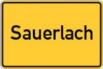 Place name sign Sauerlach