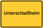 Place name sign Unterschleißheim