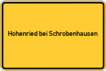 Place name sign Hohenried bei Schrobenhausen