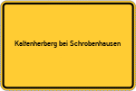 Place name sign Kaltenherberg bei Schrobenhausen