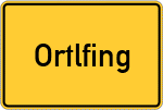 Place name sign Ortlfing, Kreis Neuburg an der Donau