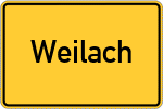 Place name sign Weilach