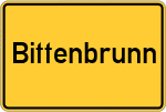 Place name sign Bittenbrunn