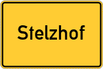 Place name sign Stelzhof, Schwaben