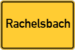Place name sign Rachelsbach, Kreis Schrobenhausen
