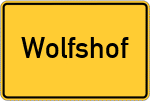 Place name sign Wolfshof, Kreis Schrobenhausen