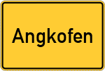 Place name sign Angkofen