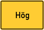 Place name sign Hög, Kreis Pfaffenhofen an der Ilm