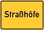 Place name sign Straßhöfe, Kreis Pfaffenhofen an der Ilm