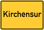 Place name sign Kirchensur