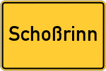 Place name sign Schoßrinn