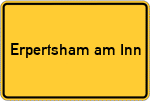 Place name sign Erpertsham am Inn