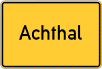 Place name sign Achthal, Oberbayern
