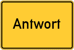 Place name sign Antwort, Oberbayern