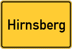 Place name sign Hirnsberg, Oberbayern