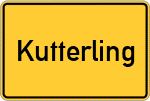 Place name sign Kutterling, Oberbayern