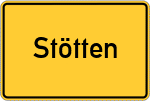 Place name sign Stötten