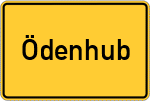 Place name sign Ödenhub