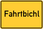 Place name sign Fahrtbichl
