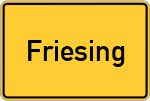 Place name sign Friesing