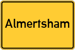 Place name sign Almertsham, Oberbayern