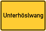 Place name sign Unterhöslwang
