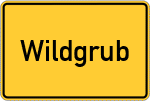 Place name sign Wildgrub