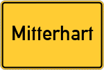 Place name sign Mitterhart