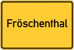 Place name sign Fröschenthal