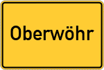 Place name sign Oberwöhr