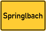 Place name sign Springlbach, Kreis Wasserburg am Inn