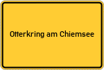 Place name sign Otterkring am Chiemsee
