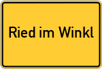 Place name sign Ried im Winkl