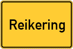 Place name sign Reikering, Kreis Rosenheim, Oberbayern