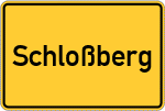 Place name sign Schloßberg, Kreis Rosenheim, Oberbayern