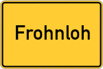 Place name sign Frohnloh