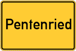 Place name sign Pentenried