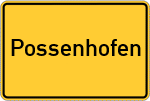 Place name sign Possenhofen, Kreis Starnberg