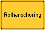 Place name sign Rothanschöring