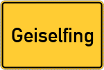 Place name sign Geiselfing